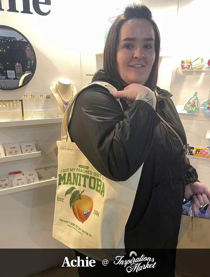 I Got My Peaches Out In Manitoba Tote Bag