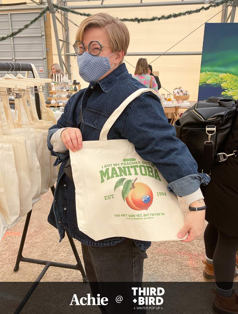I Got My Peaches Out In Manitoba Tote Bag