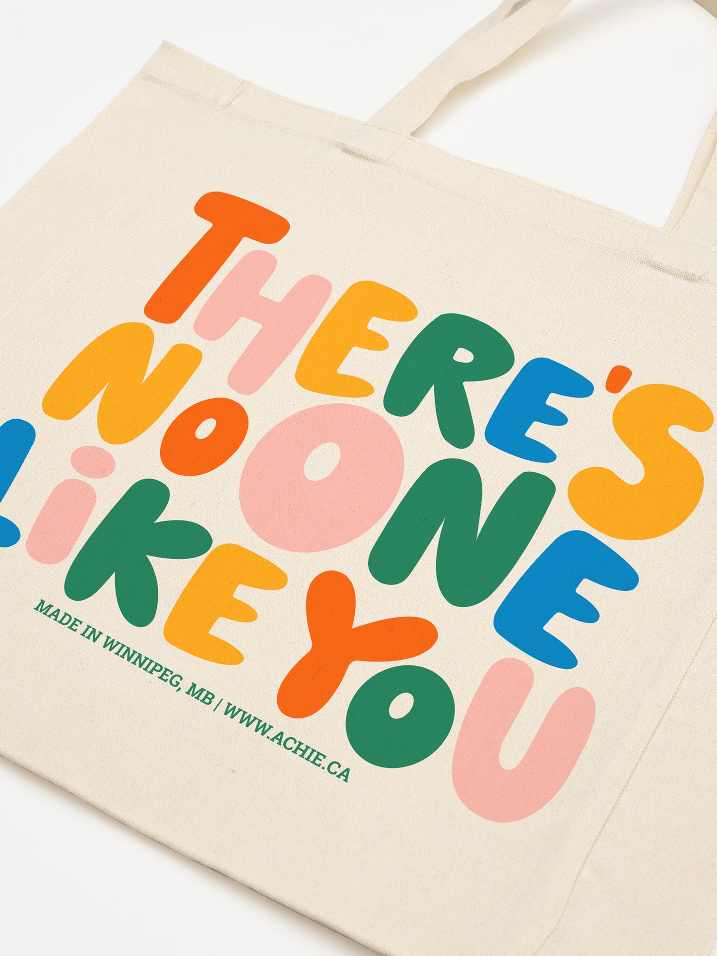 There's No One Like You Tote Bag