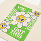 You Got This (Tote Bag)