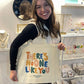 There's No One Like You Tote Bag