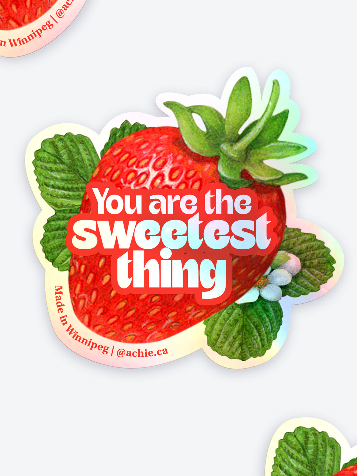 You Are The Sweetest Thing Vinyl Sticker