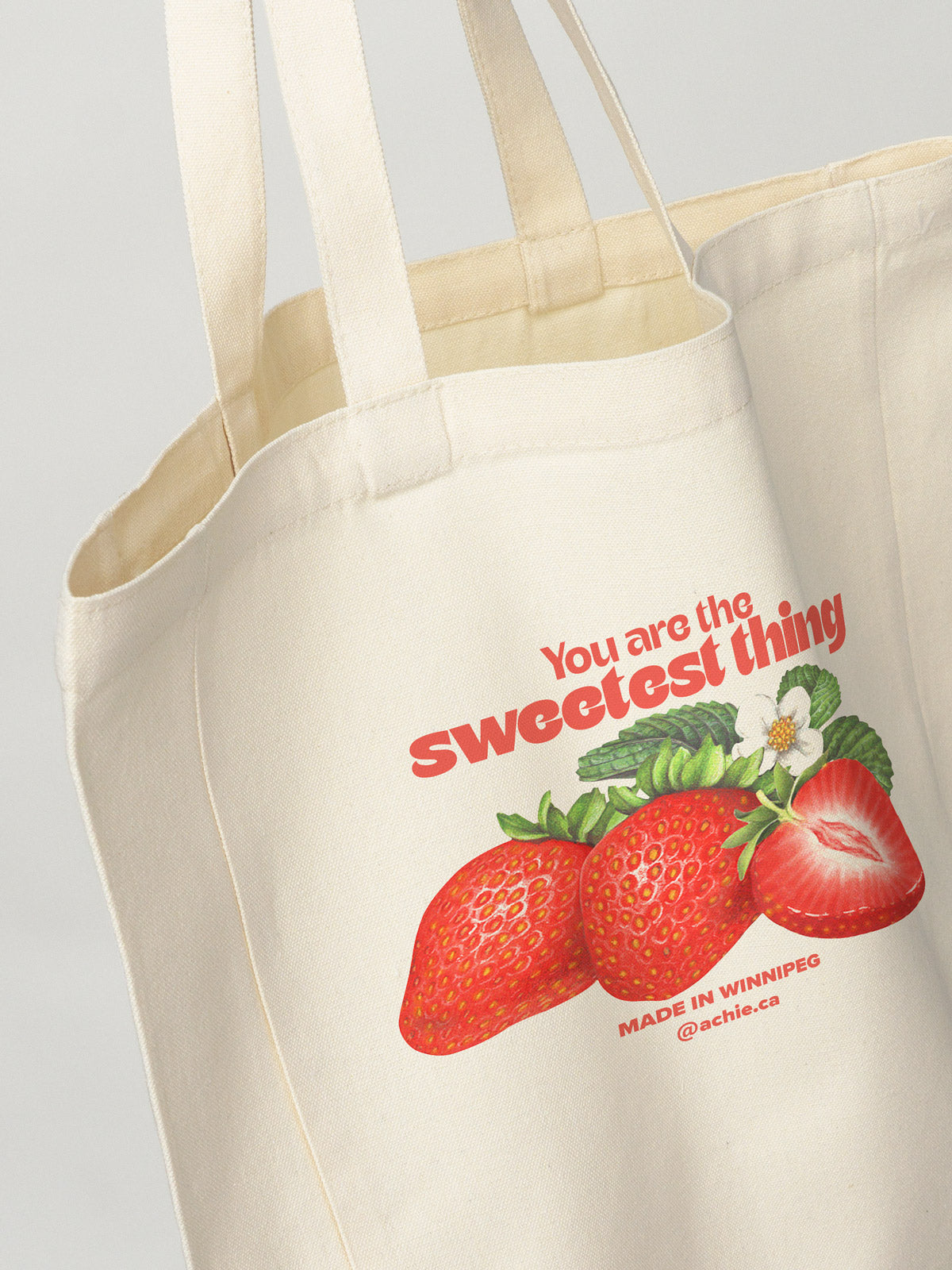 You Are The Sweetest Thing Tote Bag